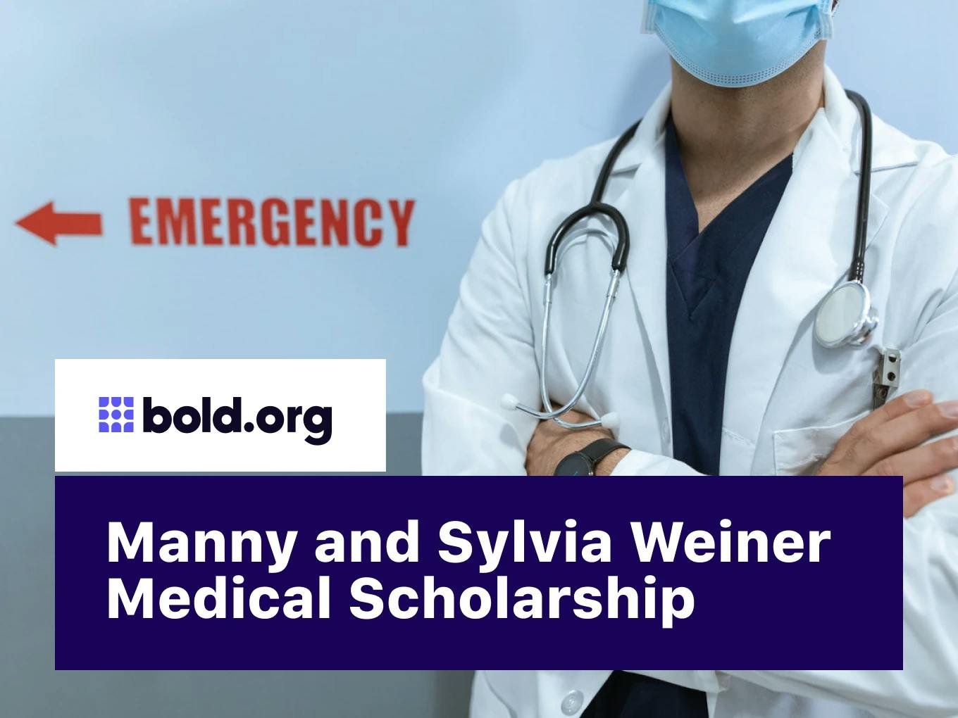 Manny and Sylvia Weiner Medical Scholarship