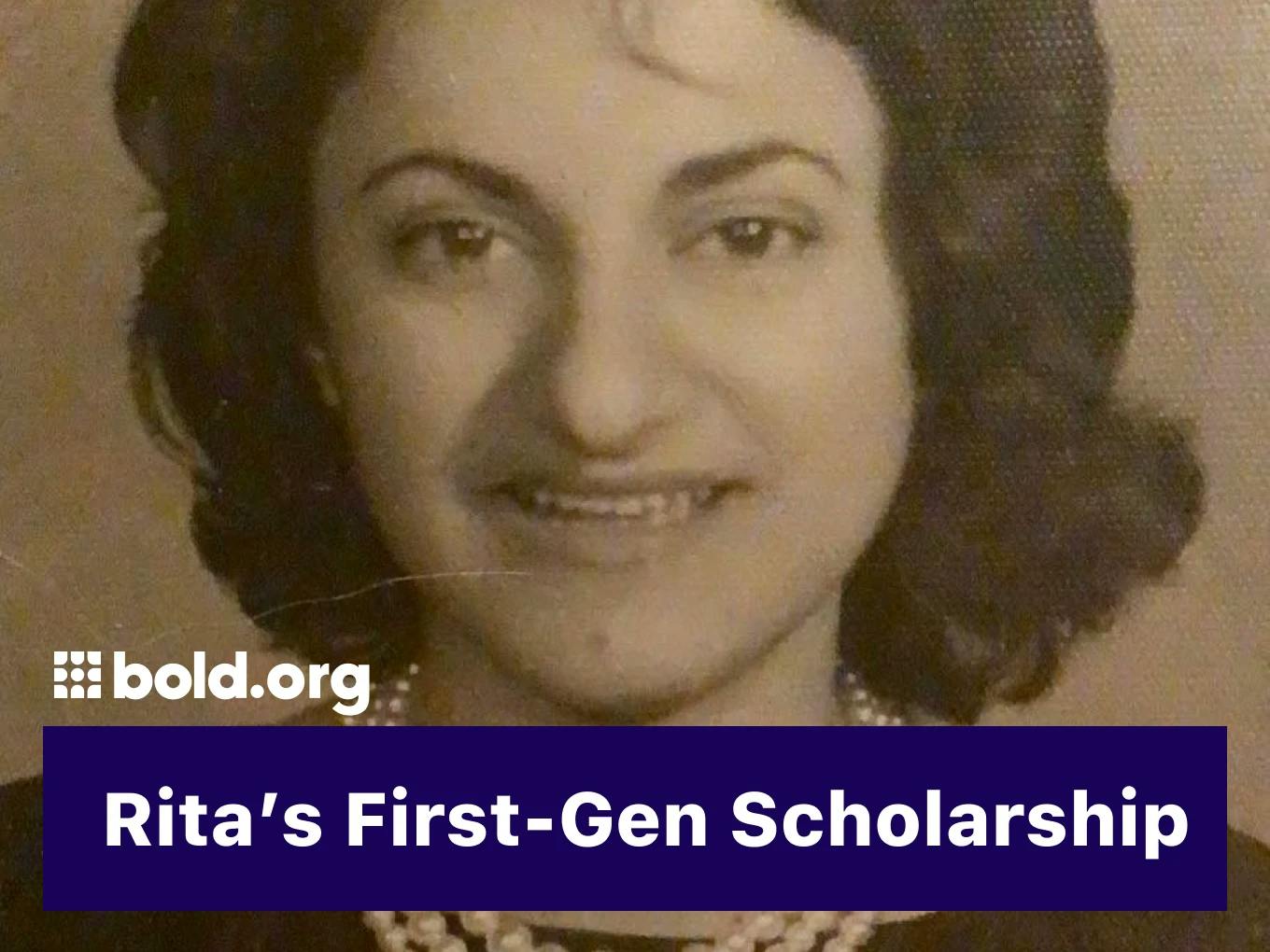 Rita's First-Gen Scholarship