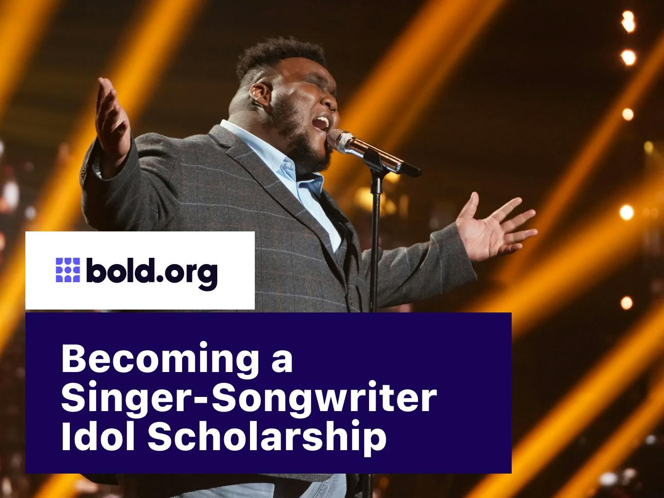 Becoming a Singer-Songwriter Idol Scholarship