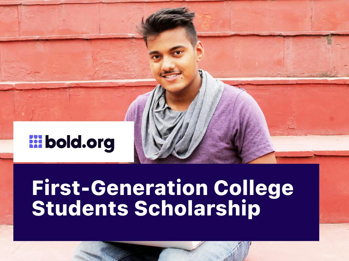 First-Generation College Students Scholarship