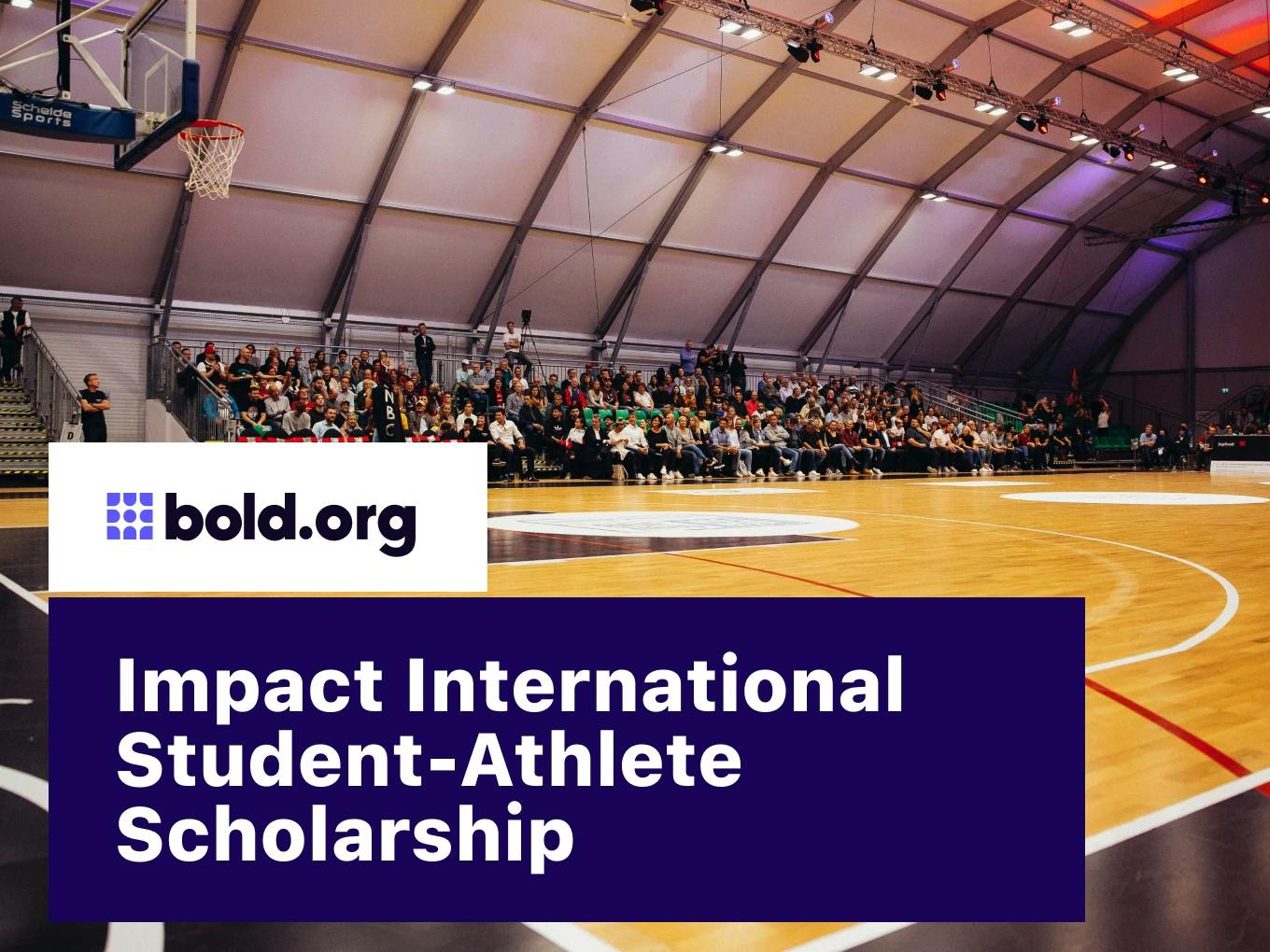 Impact International Student Athlete Scholarship