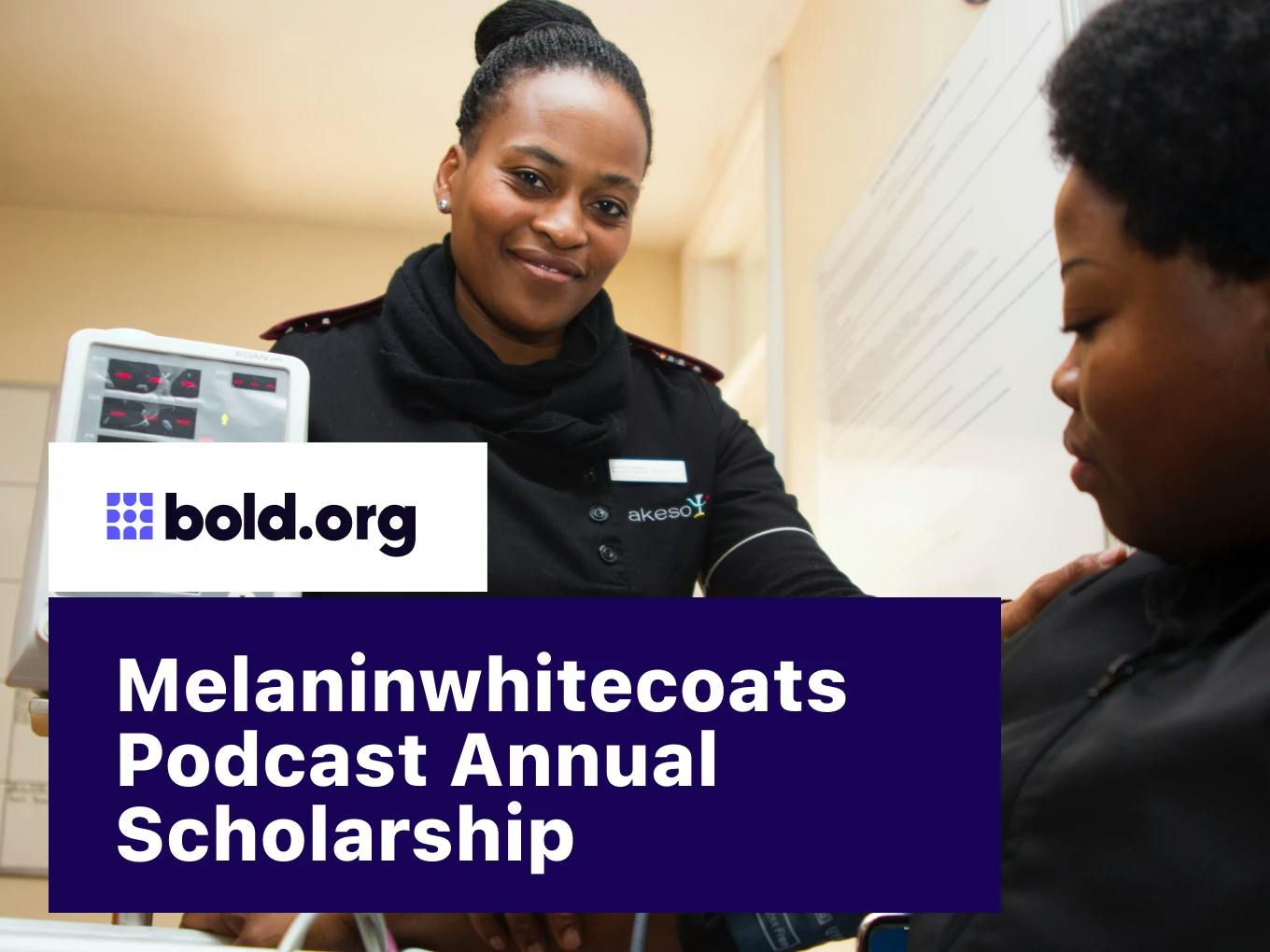 Melaninwhitecoats Podcast Annual Scholarship