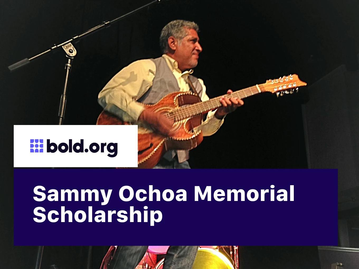 Sammy Ochoa Memorial Scholarship