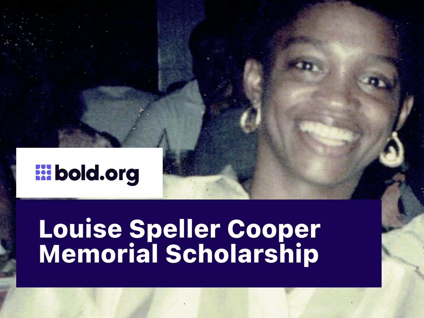 Louise Speller Cooper Memorial Scholarship