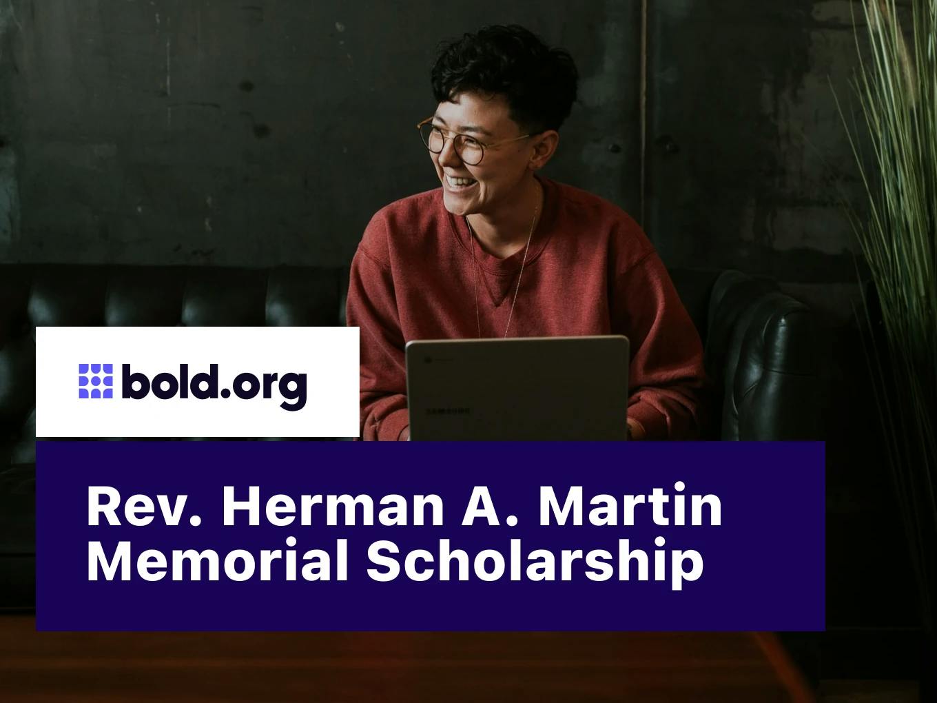 Rev. Herman A. Martin Memorial Scholarship