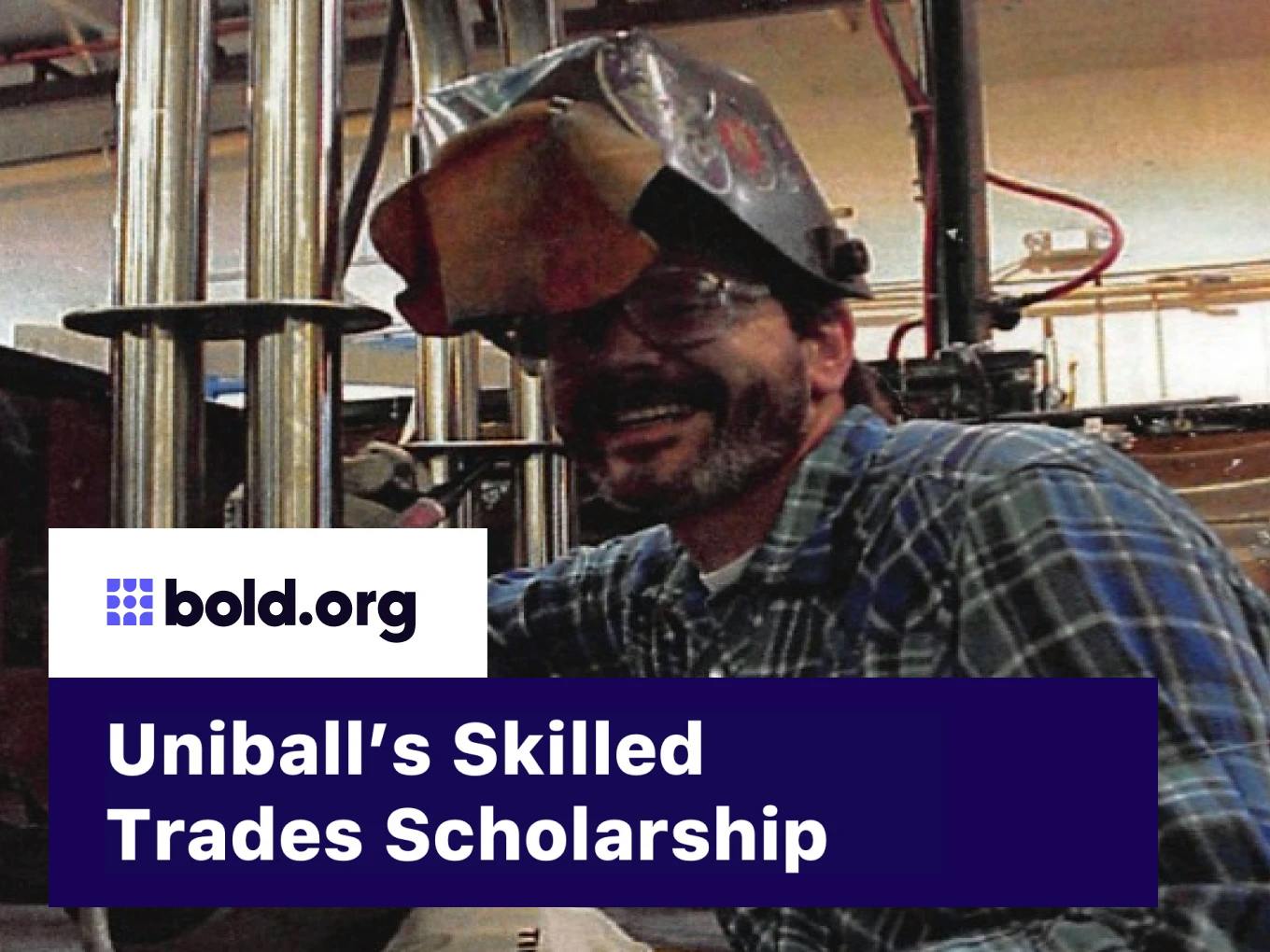 Uniball's Skilled Trades Scholarship