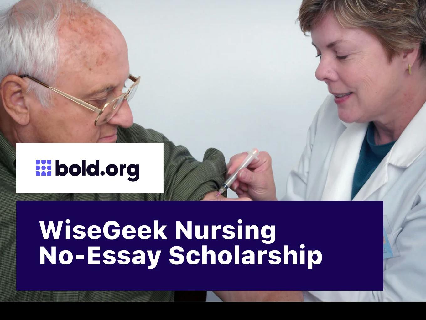 WiseGeek Nursing No-Essay Scholarship