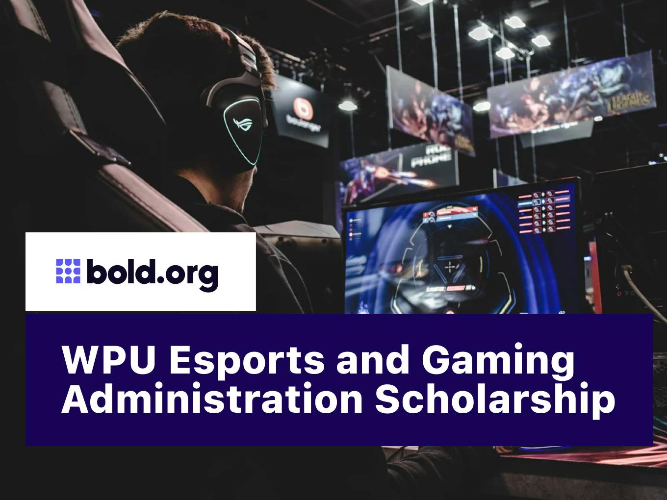 WPU Esports and Gaming Administration Scholarship