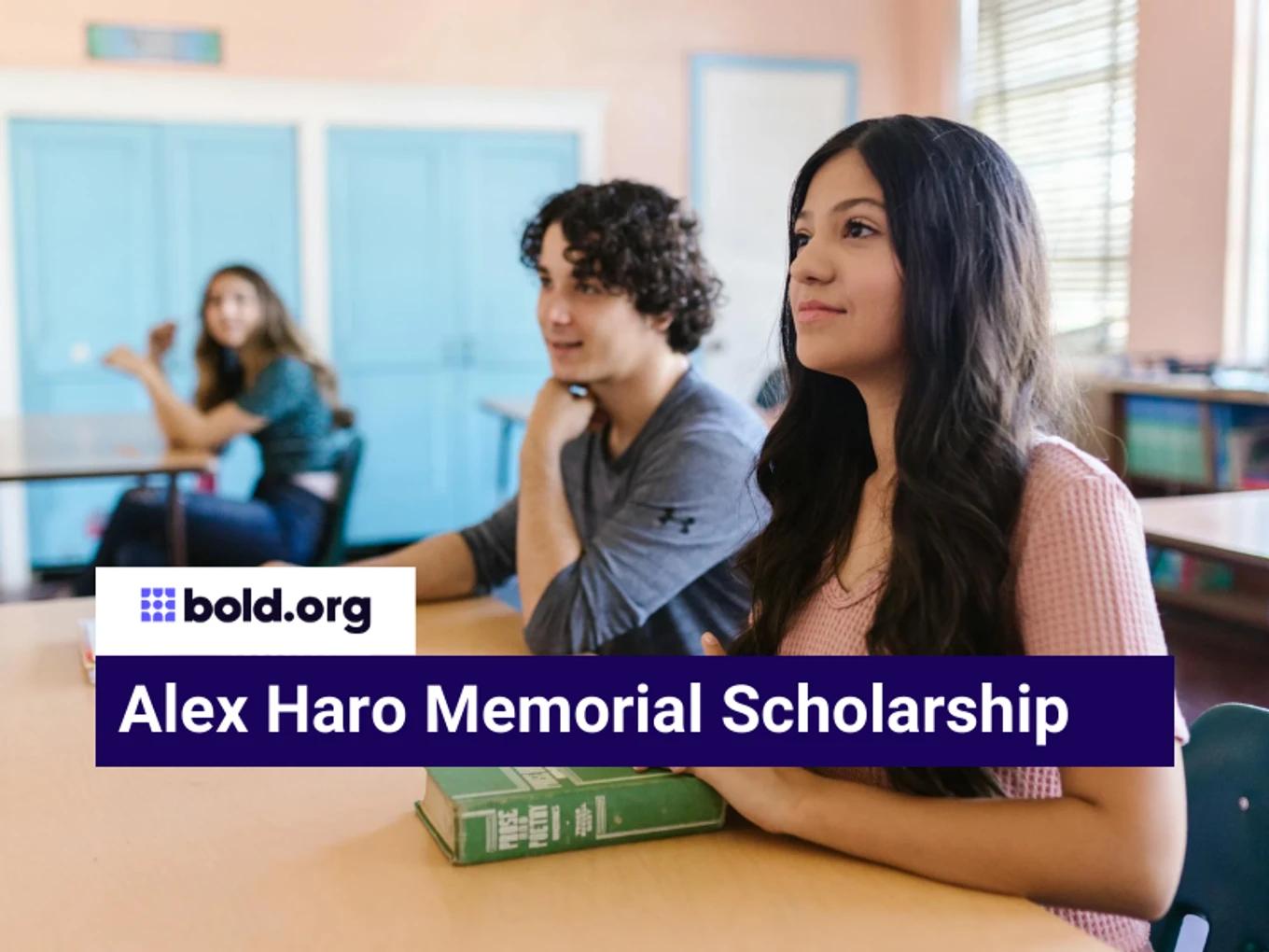 Alex Haro Memorial Scholarship