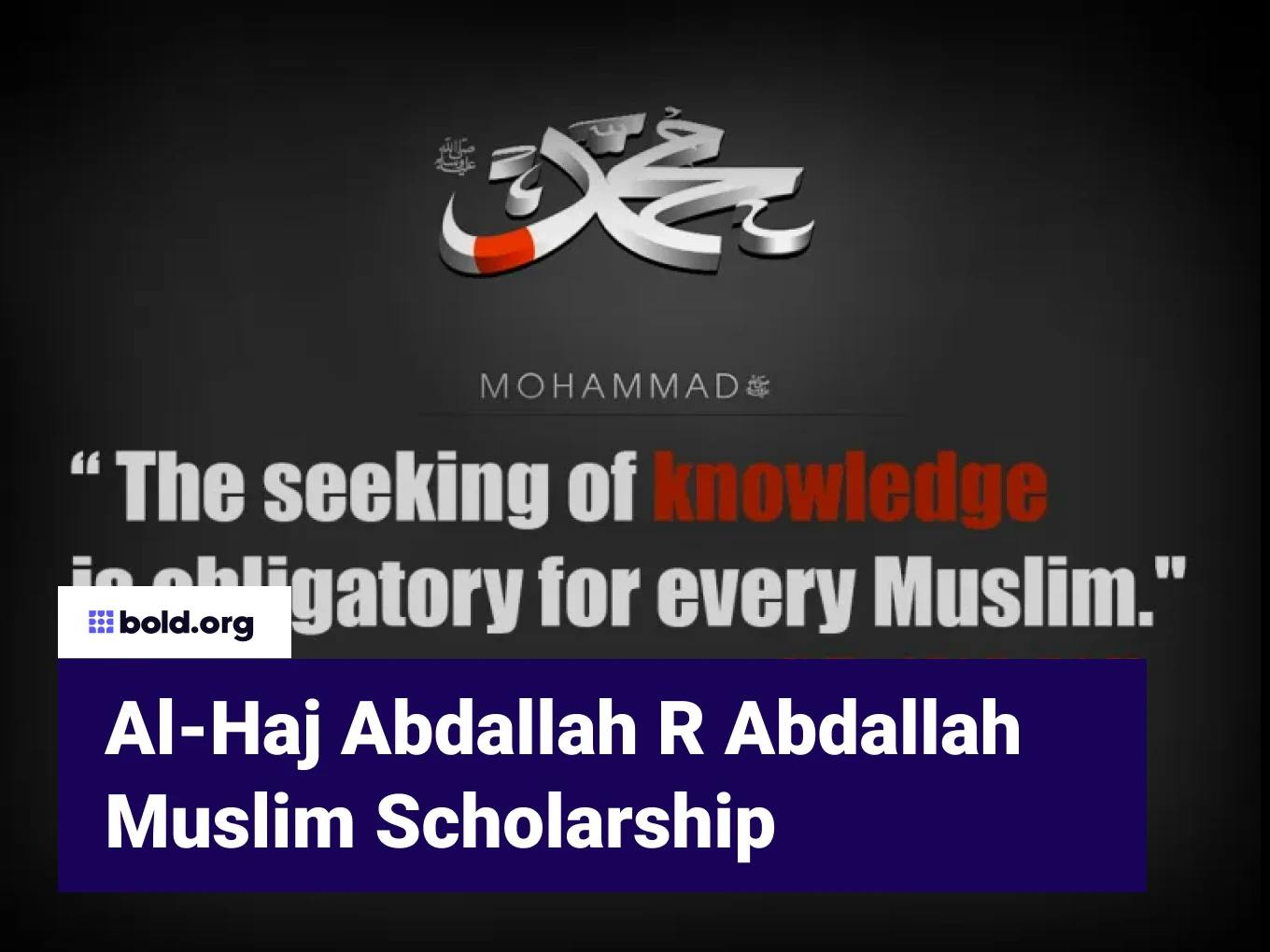 Al-Haj Abdallah R Abdallah Muslim Scholarship