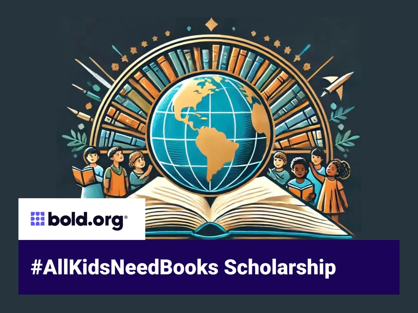 #AllKidsNeedBooks Scholarship