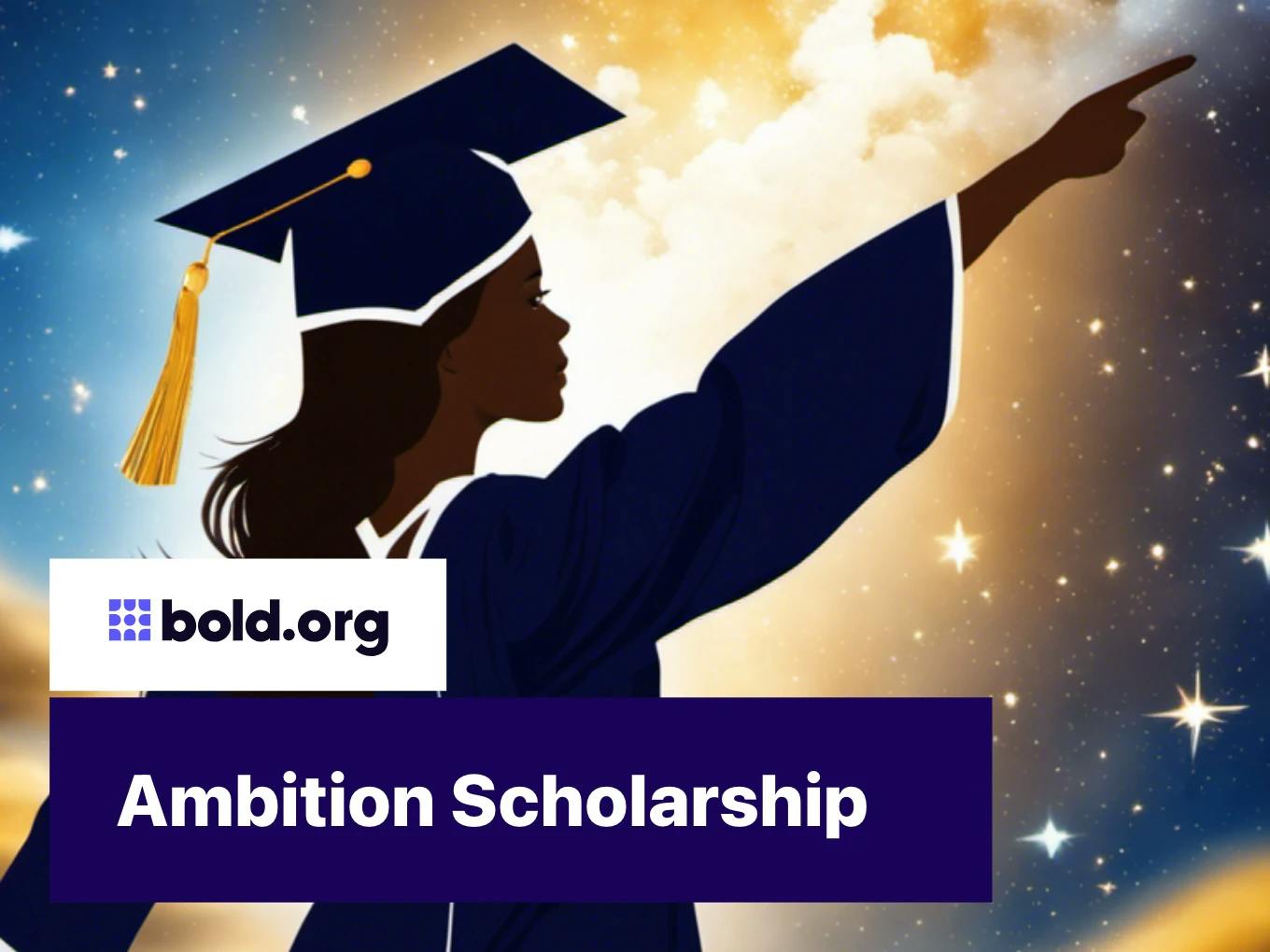 Ambition Scholarship