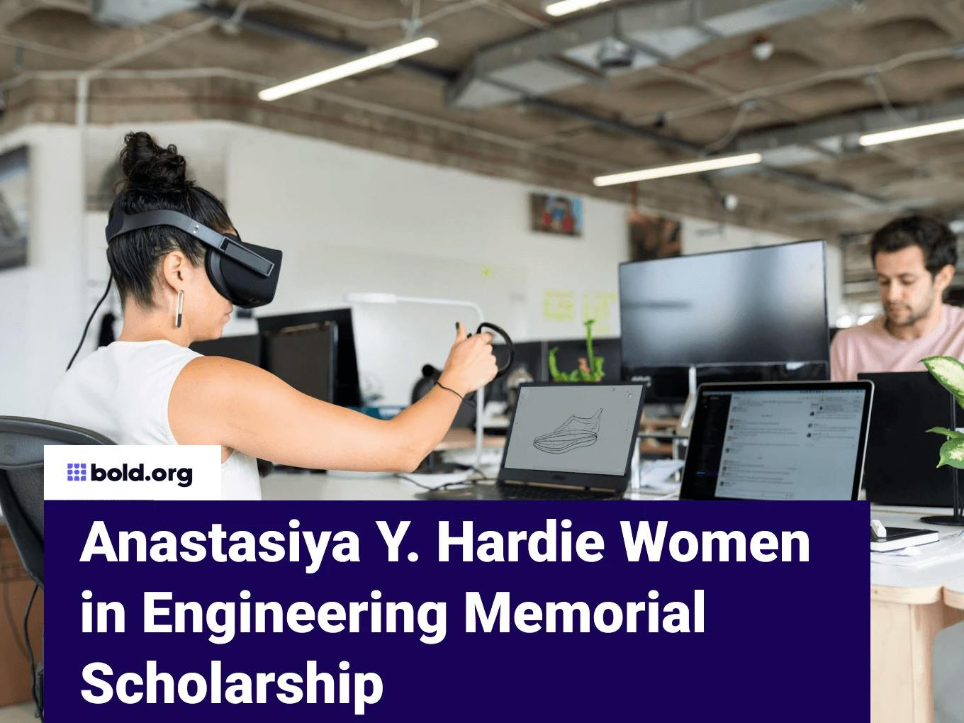 Anastasiya Y. Hardie Women in Engineering Memorial Scholarship