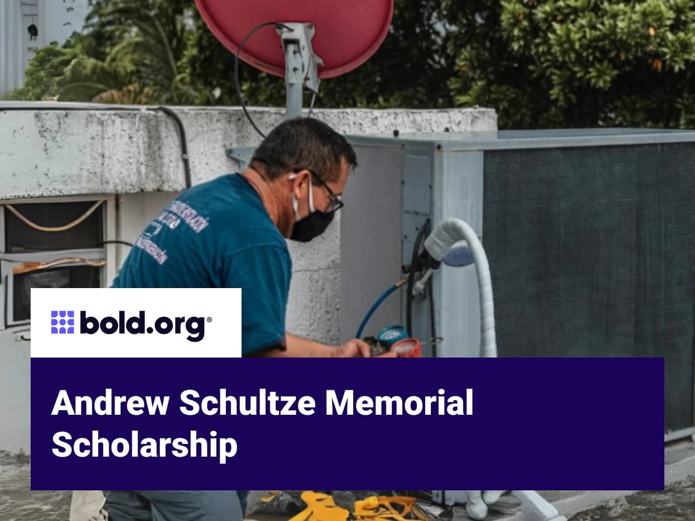 Andrew Schultze Memorial Scholarship