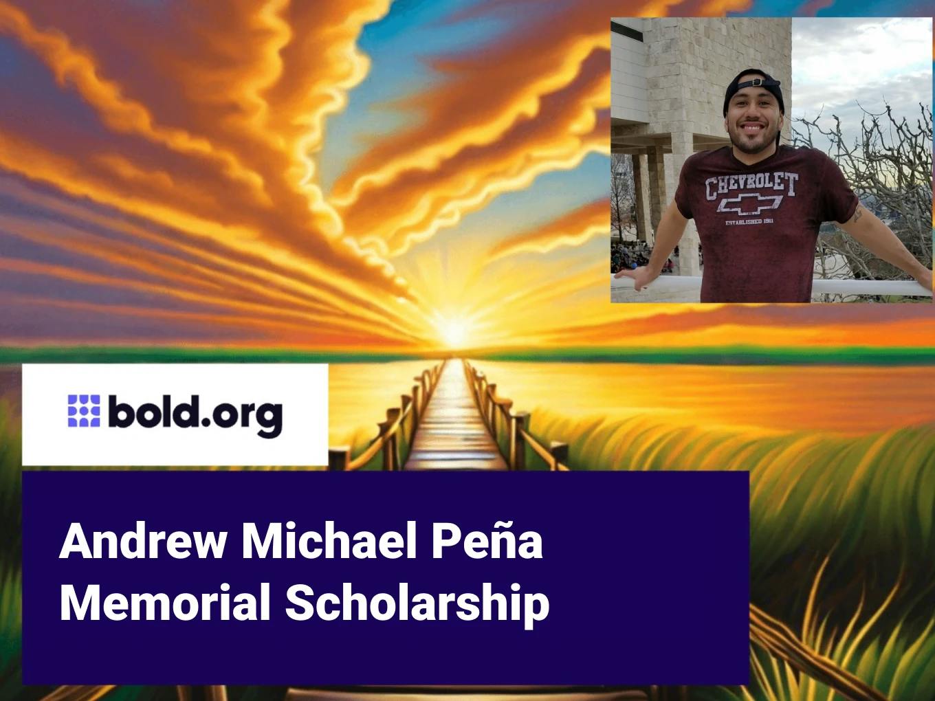 Andrew Michael Peña Memorial Scholarship