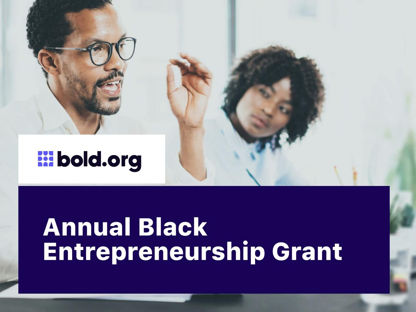 Annual Black Entrepreneurship Grant