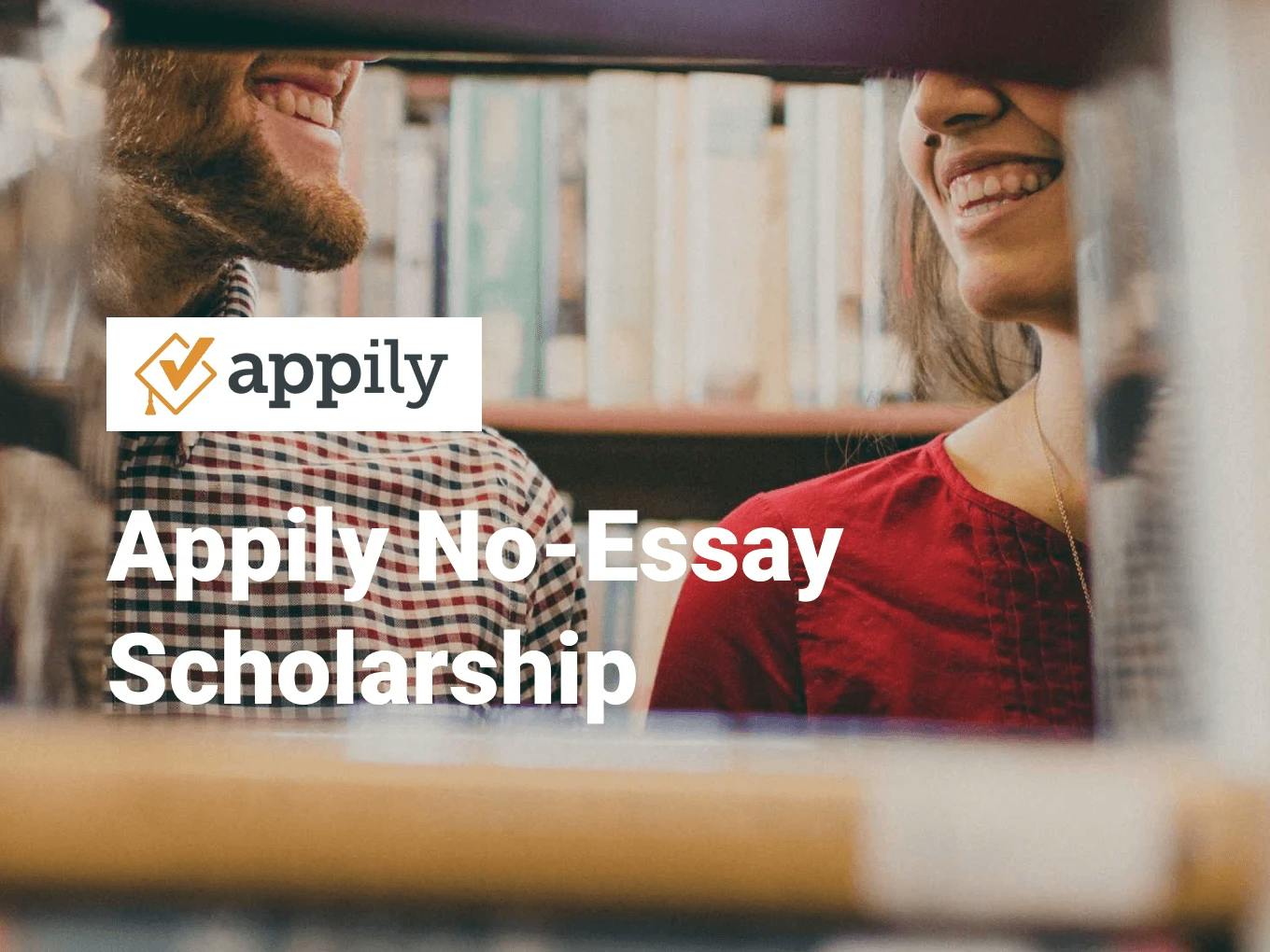 Appily No-Essay Scholarship