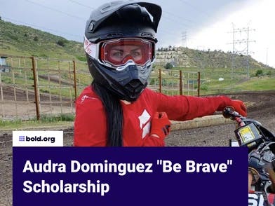 Audra Dominguez "Be Brave" Scholarship