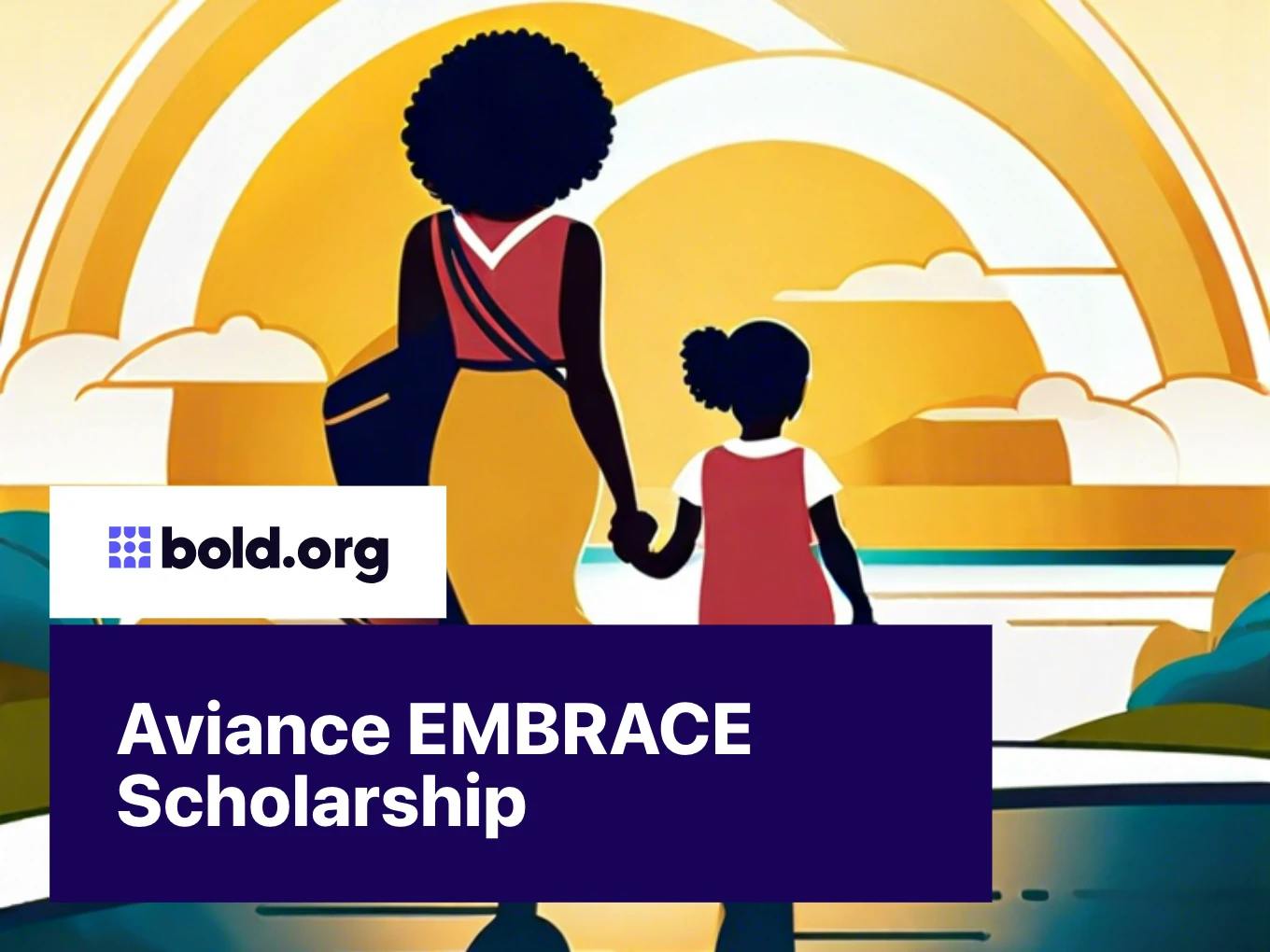Aviance EMBRACE Scholarship