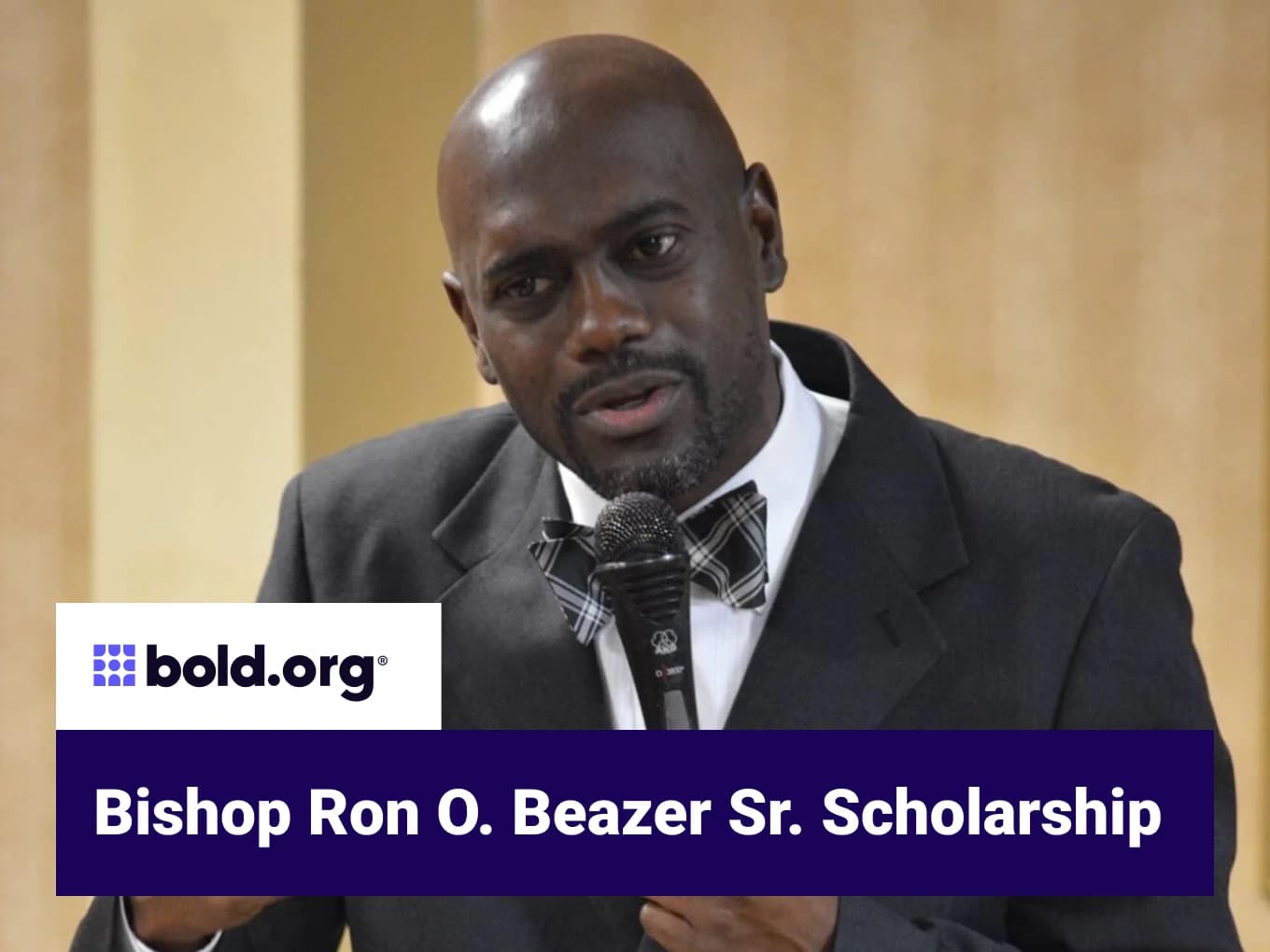 Bishop Ron O. Beazer Sr. Scholarship