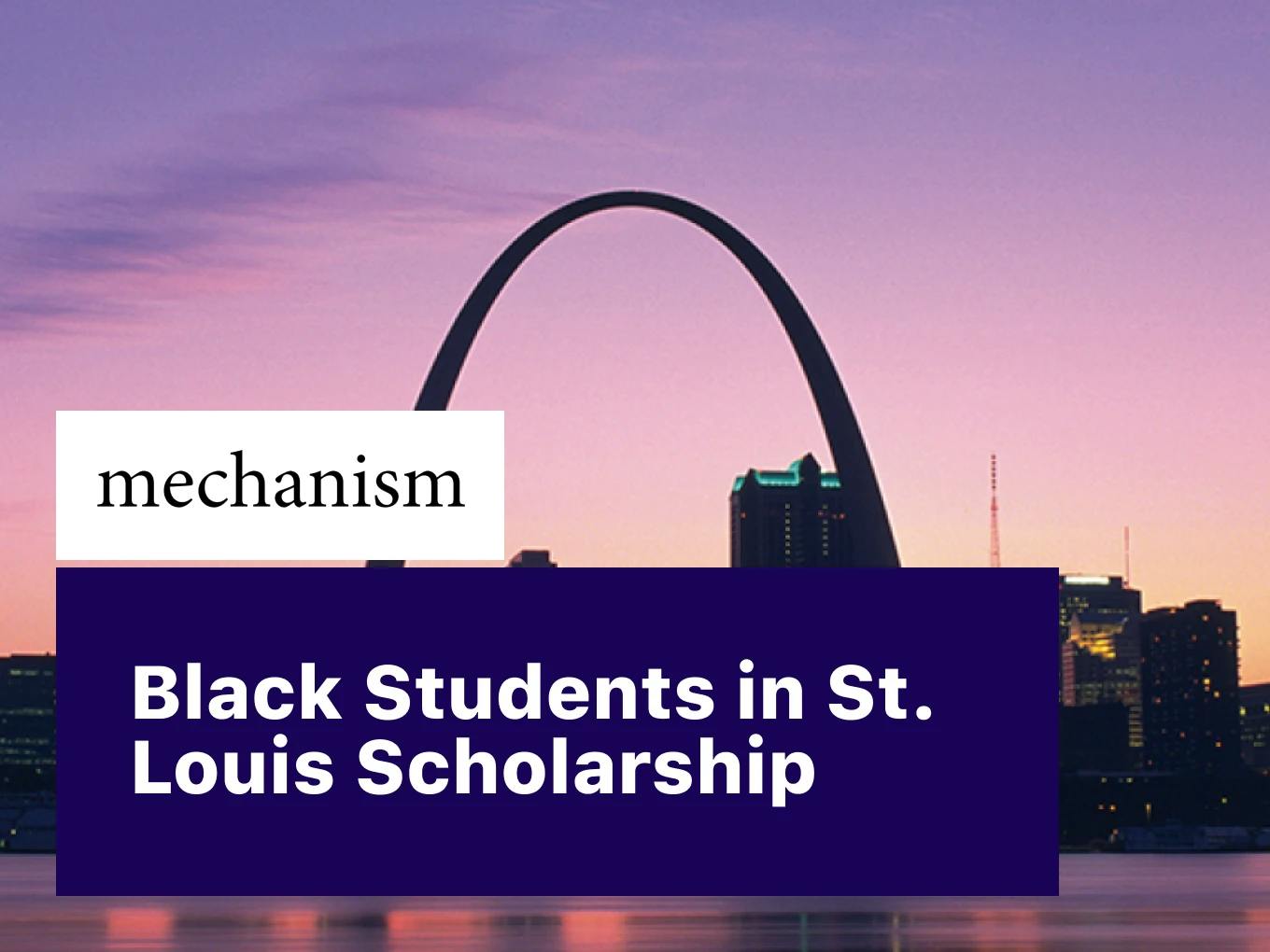 Black Students in St. Louis Scholarship