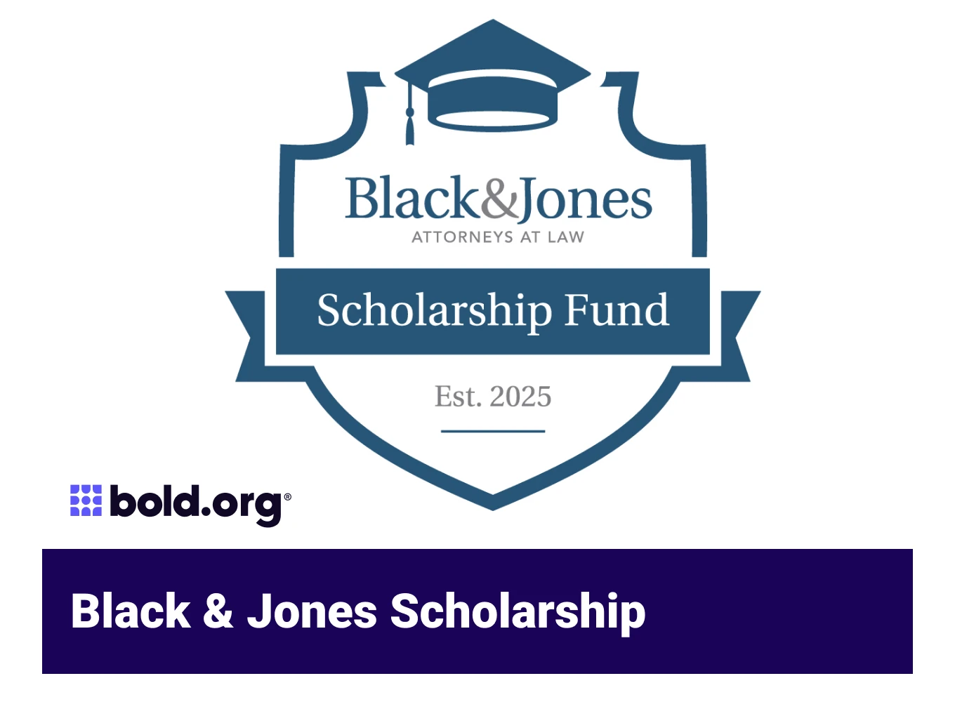 Black & Jones Scholarship