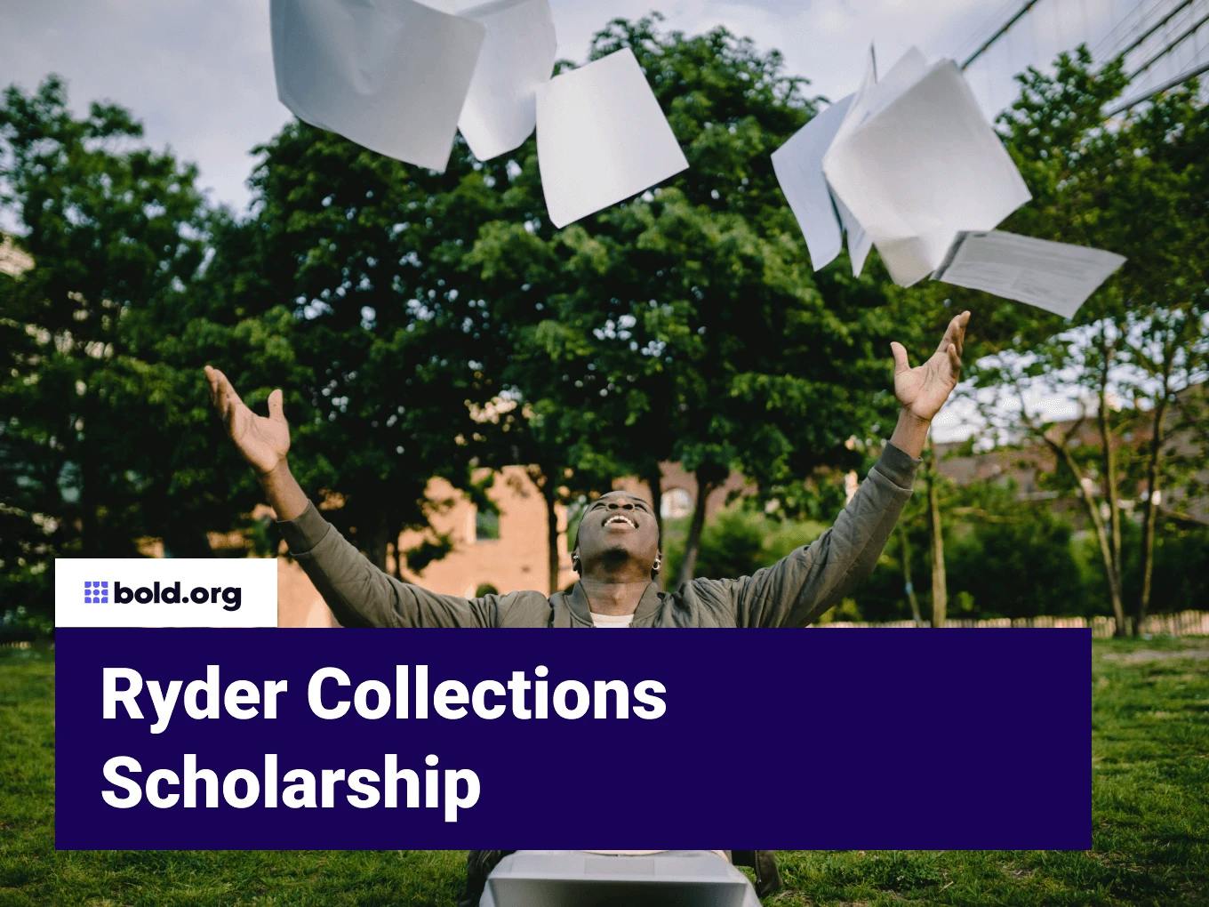 Ryder Collections Scholarship