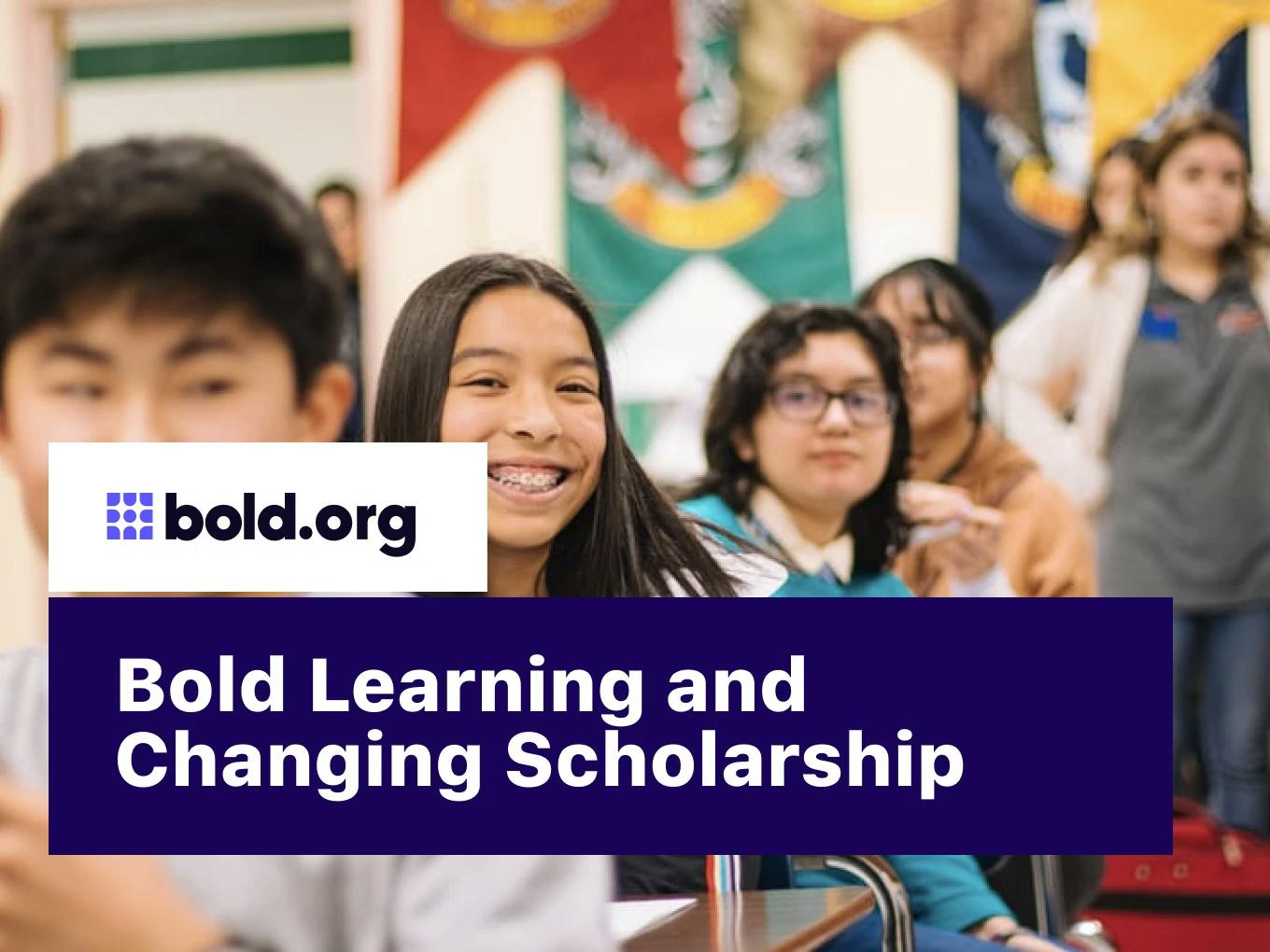 Bold Learning and Changing Scholarship