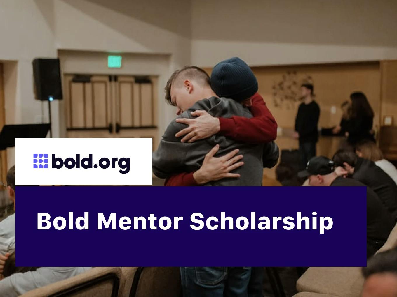 Bold Mentor Scholarship