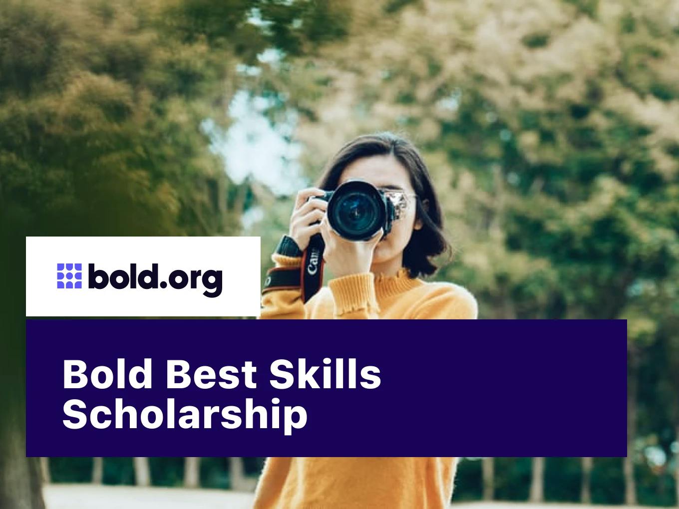 Bold Best Skills Scholarship