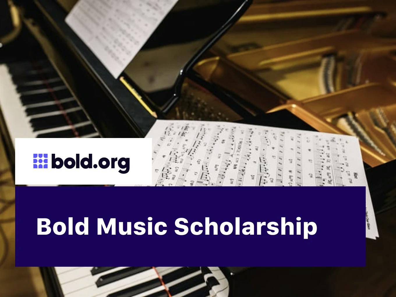 Bold Music Scholarship