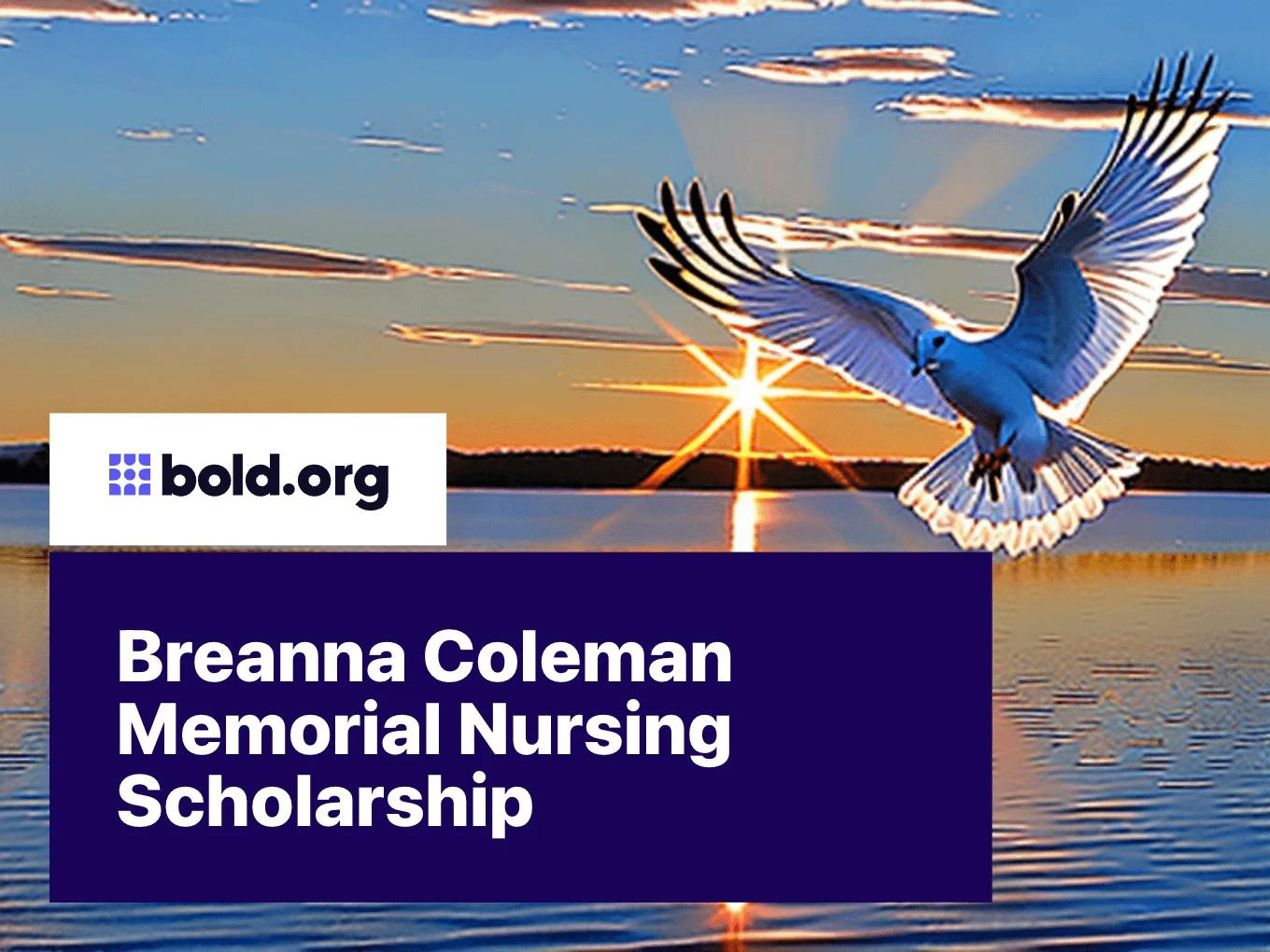 Breanna Coleman Memorial Nursing Scholarship