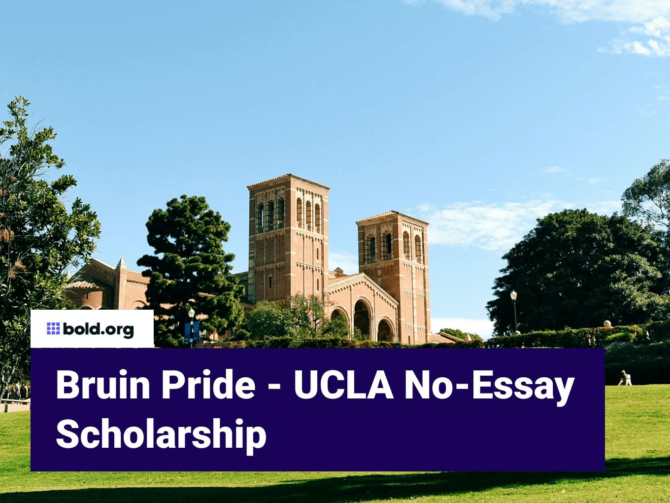 Bruin Pride - UCLA No-Essay Scholarship