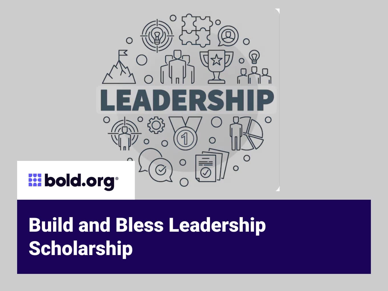 Build and Bless Leadership Scholarship