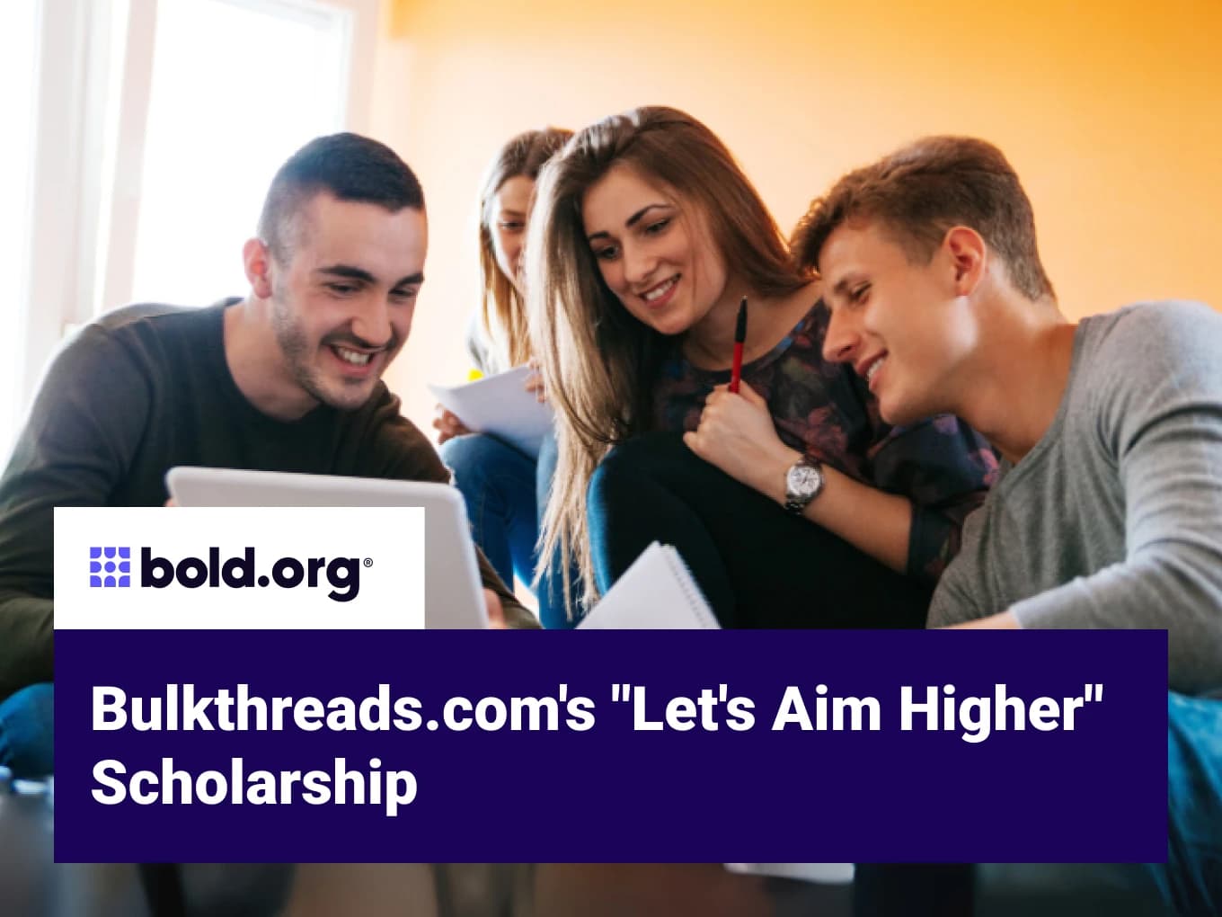 Bulkthreads.com's "Let's Aim Higher" Scholarship