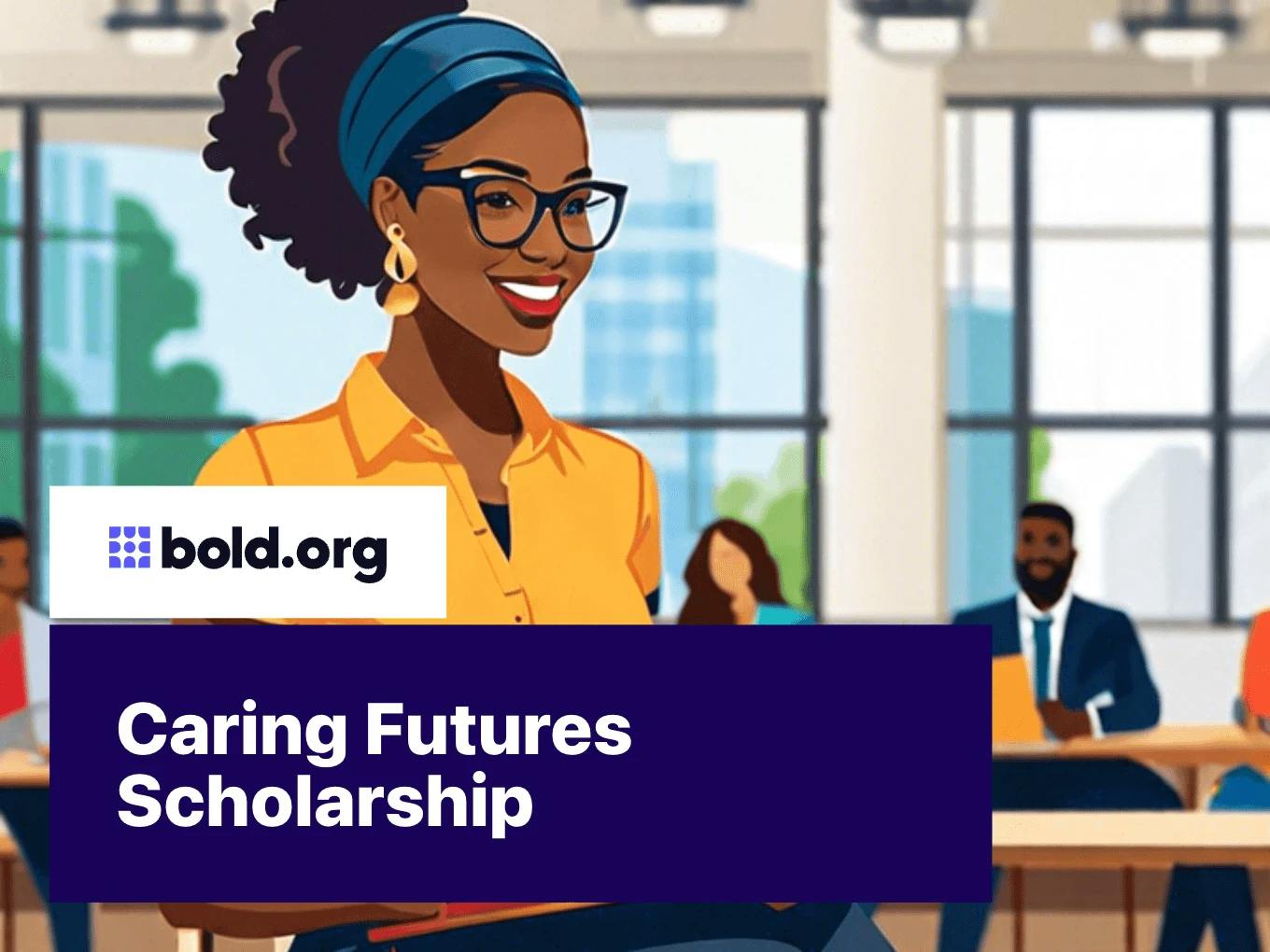 Caring Futures Scholarship