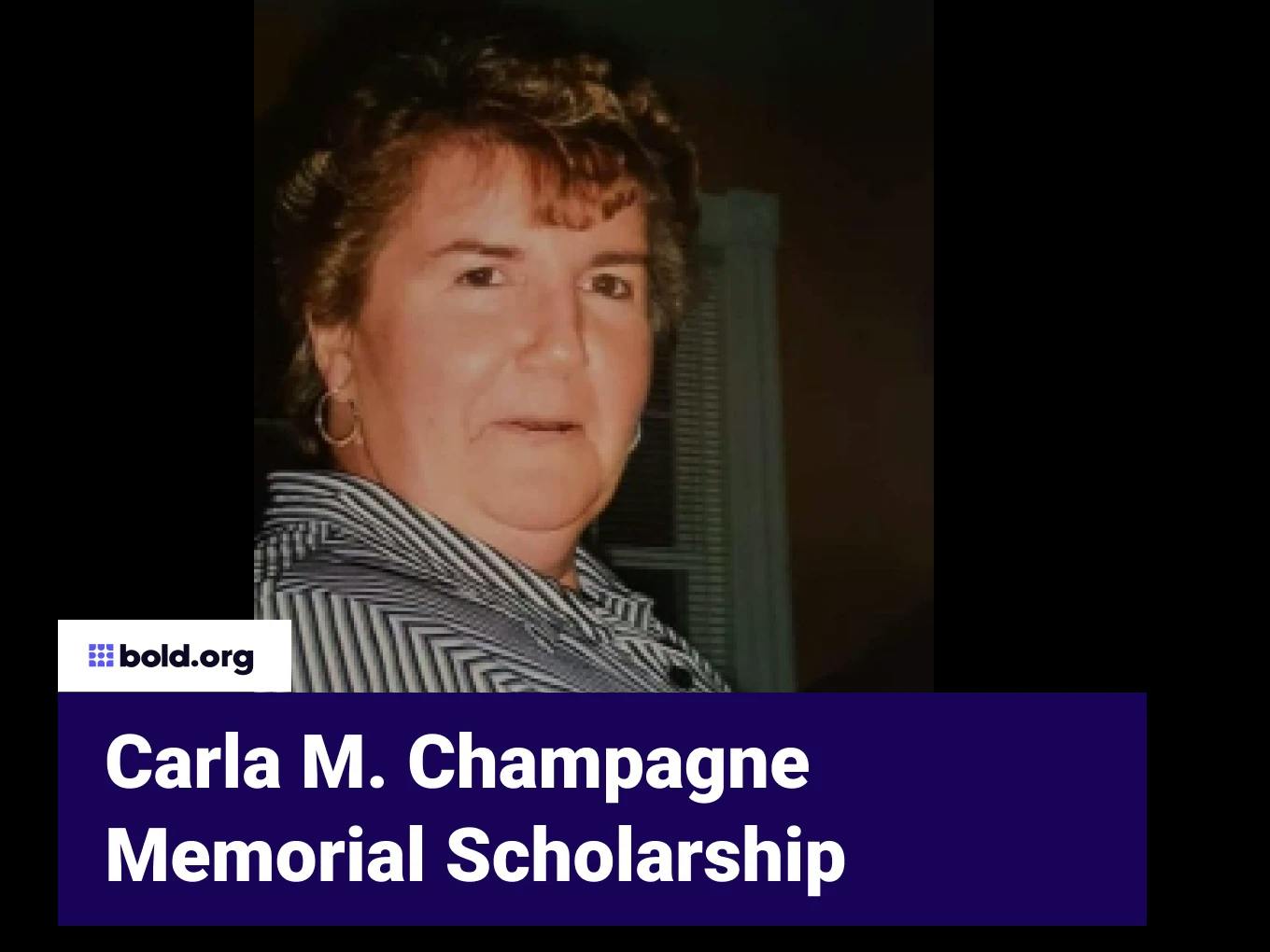 Carla M. Champagne Memorial Scholarship