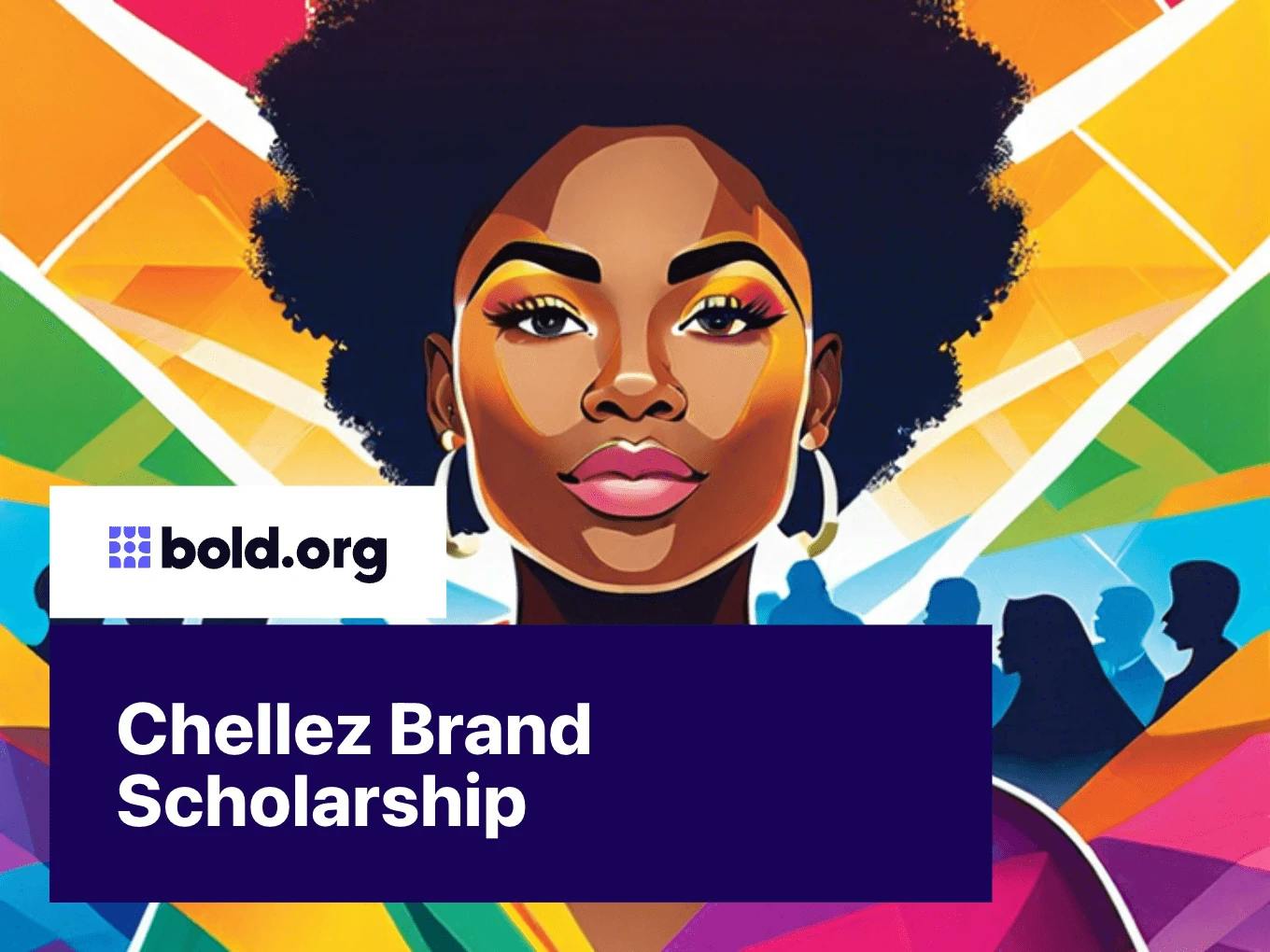 Chellez Brand Scholarship