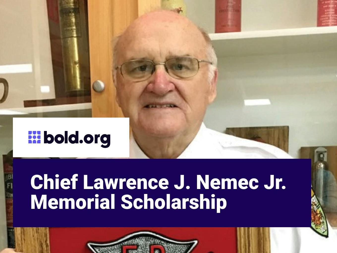 Chief Lawrence J. Nemec Jr. Memorial Scholarship