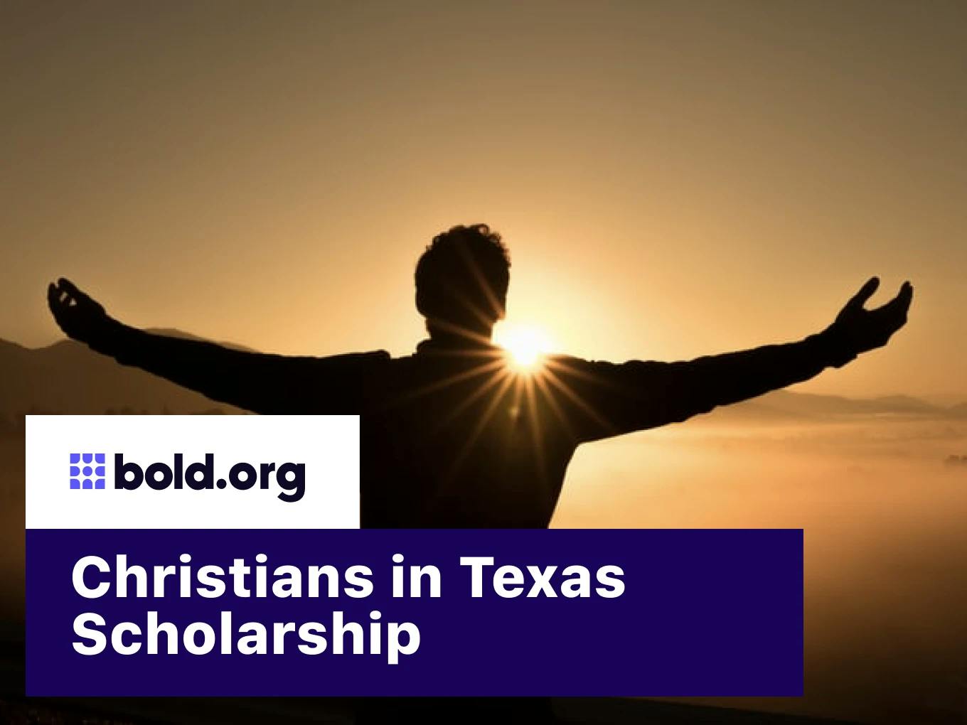 Christians in Texas Scholarship