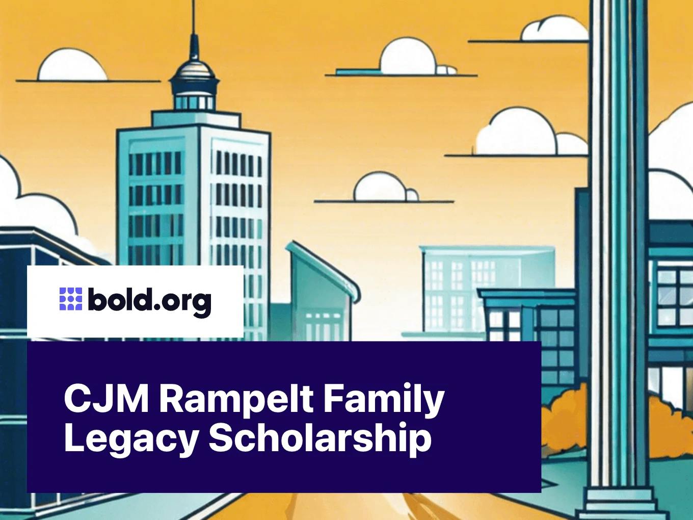 CJM Rampelt Family Legacy Scholarship