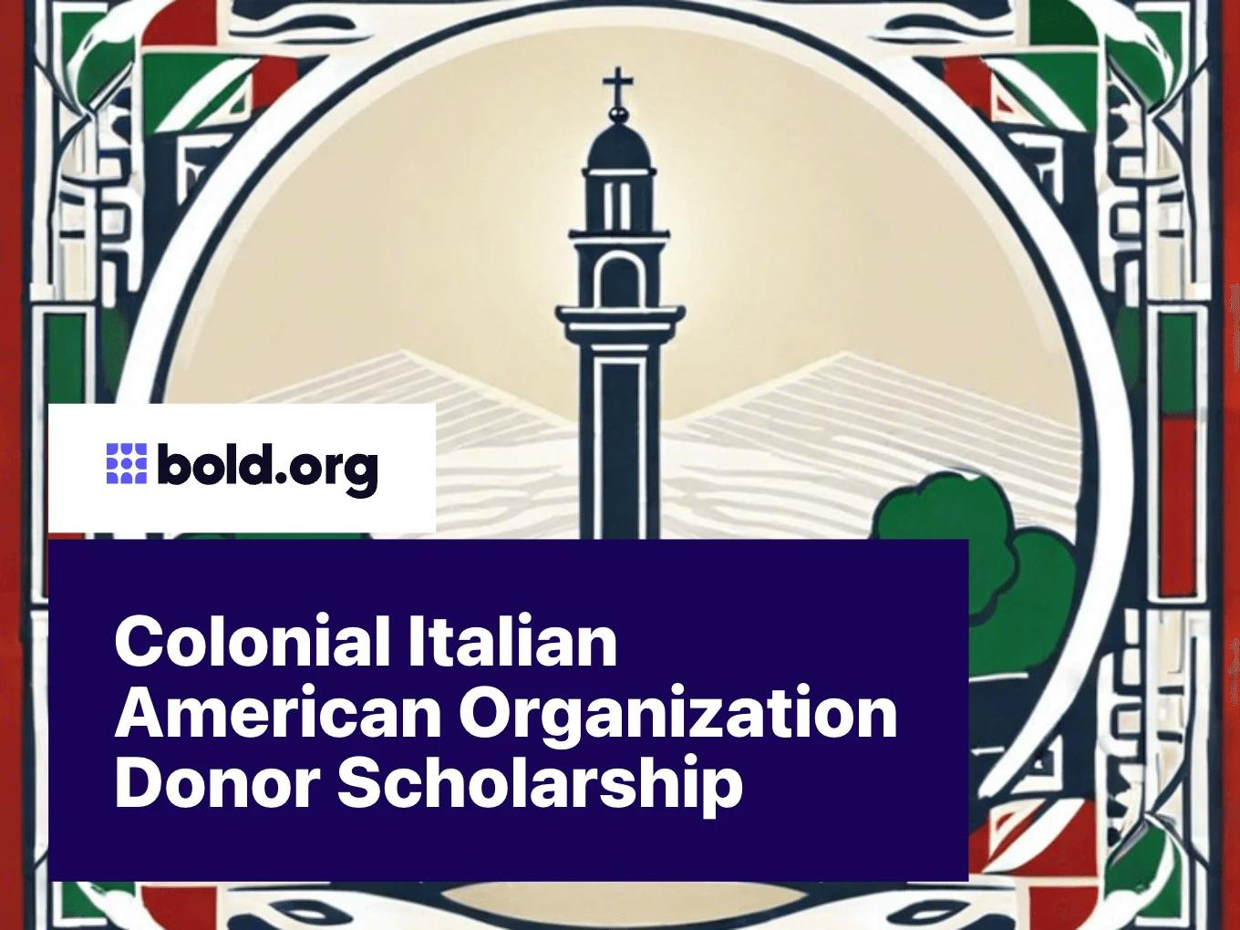 Colonial Italian American Organization Donor Scholarship