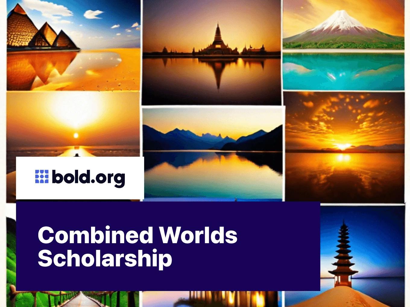 Combined Worlds Scholarship