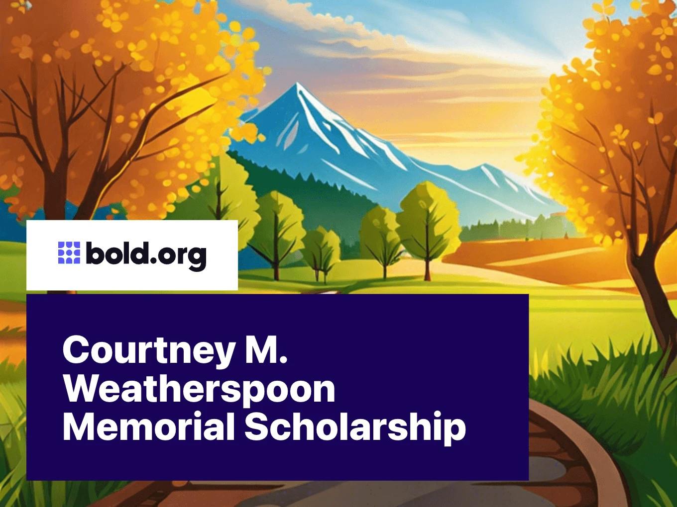 Courtney M. Weatherspoon Memorial Scholarship