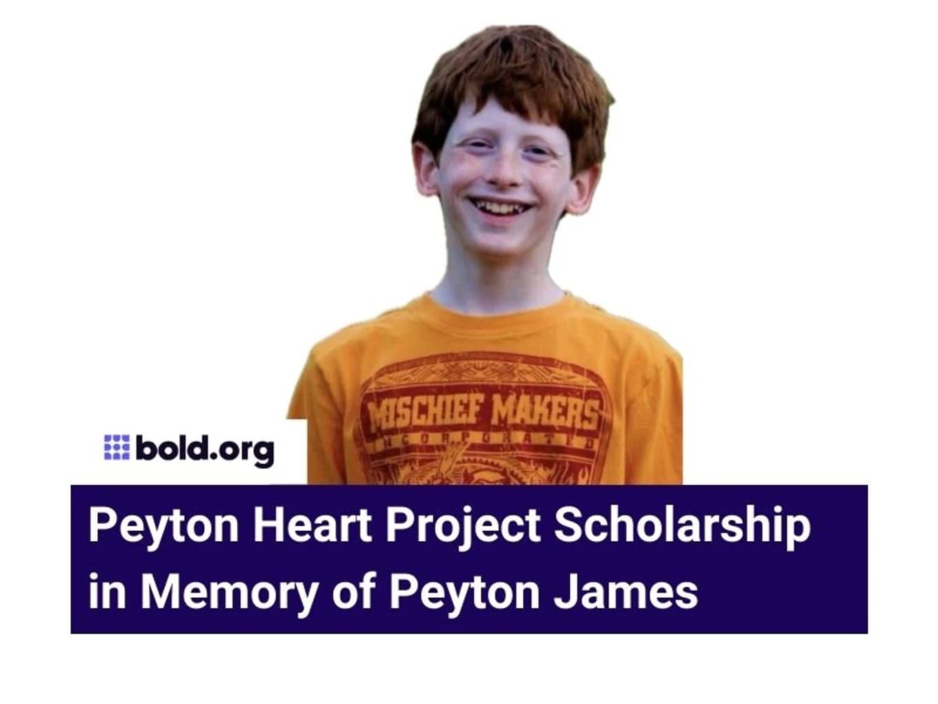 Peyton Heart Project Scholarship in Memory of Peyton James