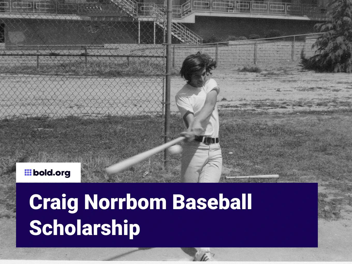 Craig Norrbom Baseball Scholarship