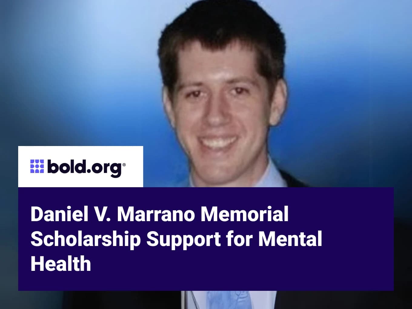 Daniel V. Marrano Memorial Scholarship Support for Mental Health
