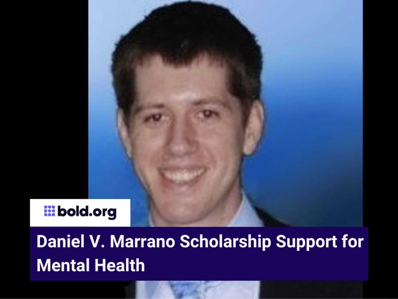 Daniel V. Marrano Memorial Scholarship Support for Mental Health