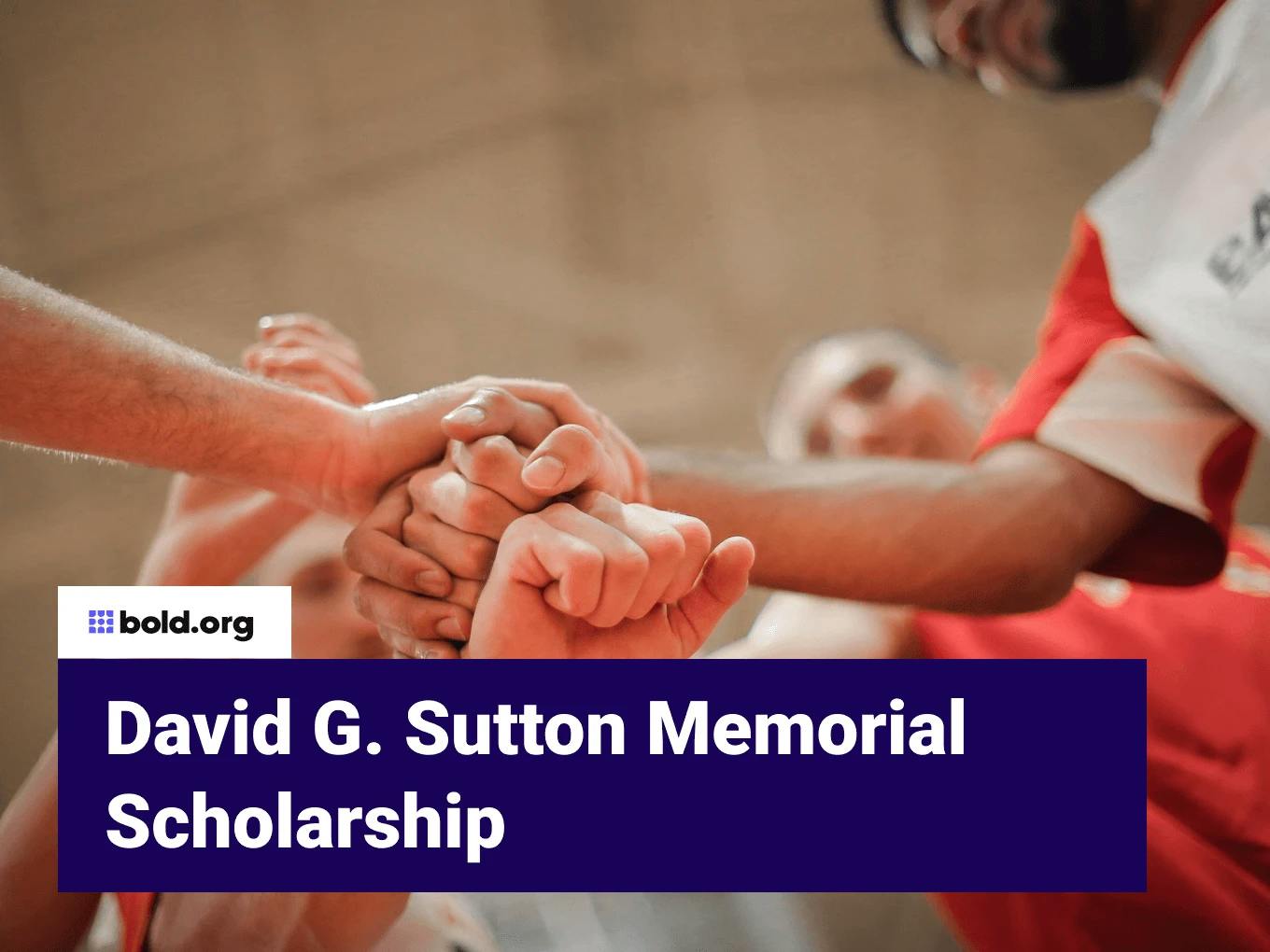 David G. Sutton Memorial Scholarship