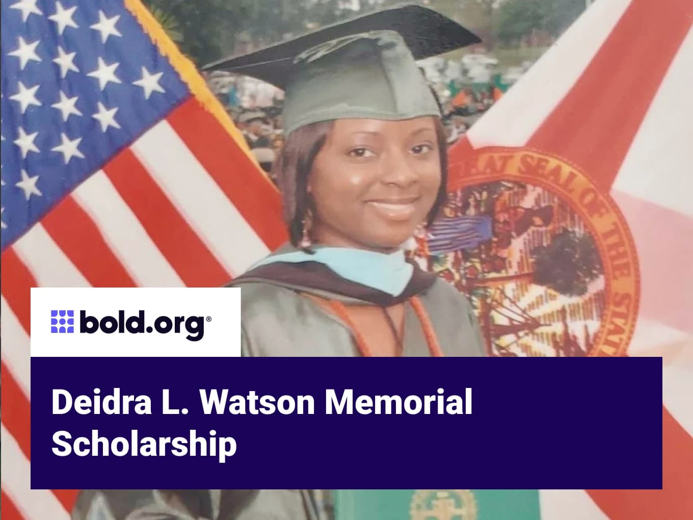 Deidra L. Watson Memorial Scholarship